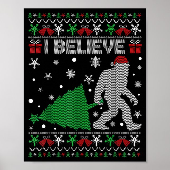 I Believe Big Foot Sasquatch Christmas  Poster (Front)