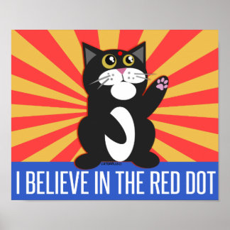 I Believe Cat Poster