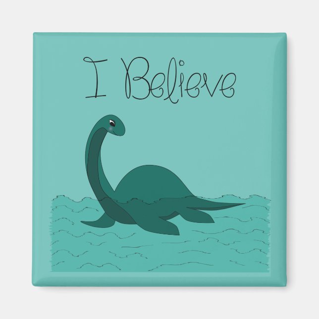 I Believe - change colour Magnet (Front)