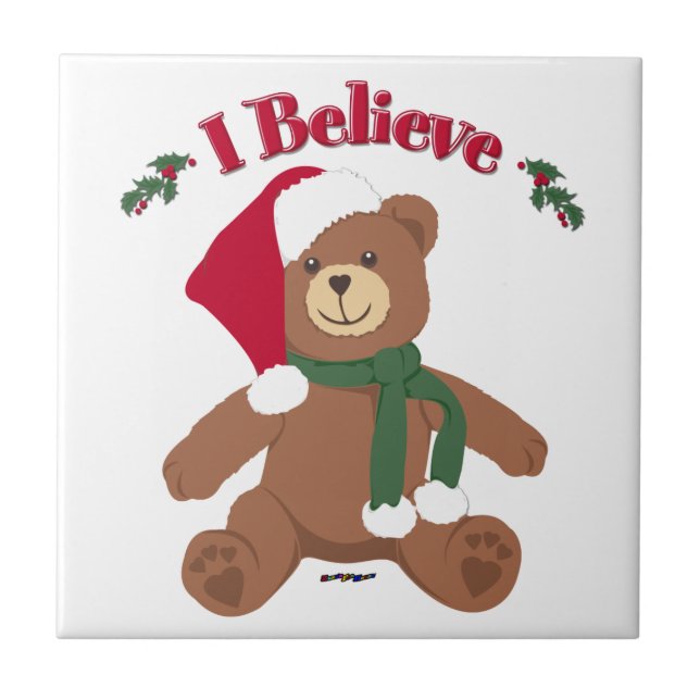 I Believe! Christmas Teddy Bear Tile (Front)