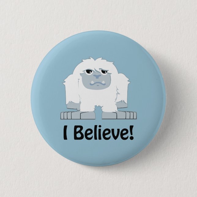 I Believe! Cute Yeti 6 Cm Round Badge (Front)