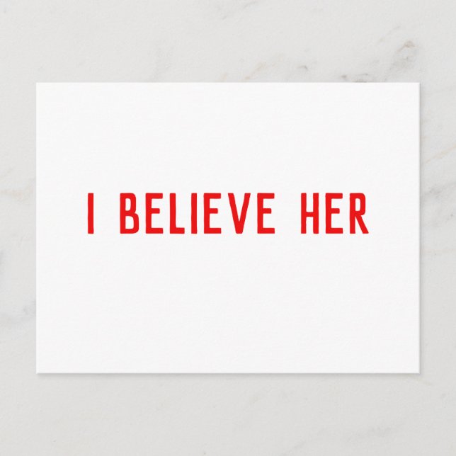 I Believe Her Postcard (Front)