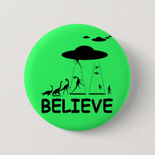 I believe in aliens 6 cm round badge