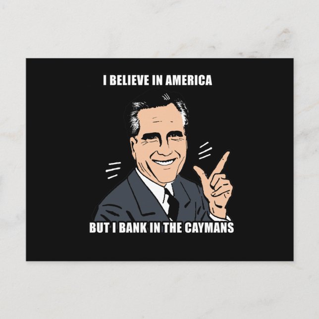 I believe in america but i bank in the caymans postcard (Front)