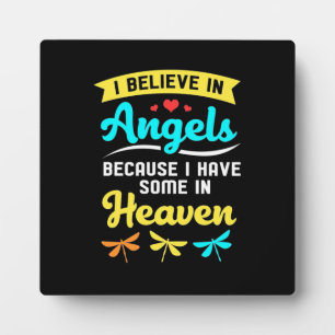 I Believe In Angels And Dragonflies Plaque