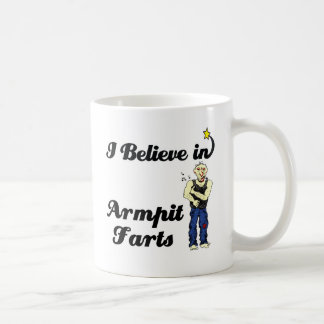 i believe in armpit farts coffee mug