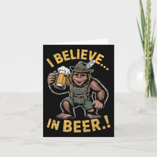 I Believe In Beer Funny Bigfoot Lederhosen Joke Pr Card