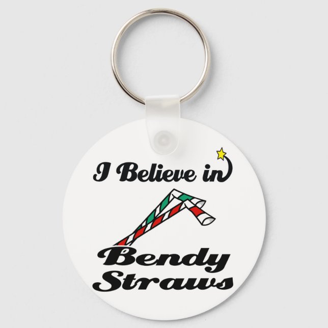 i believe in bendy straws key ring (Front)