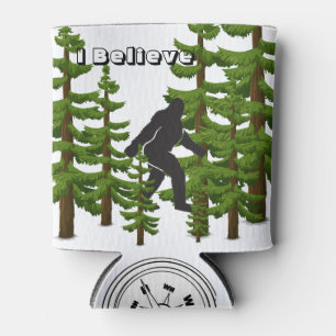 I believe in Bigfoot Can Cooler
