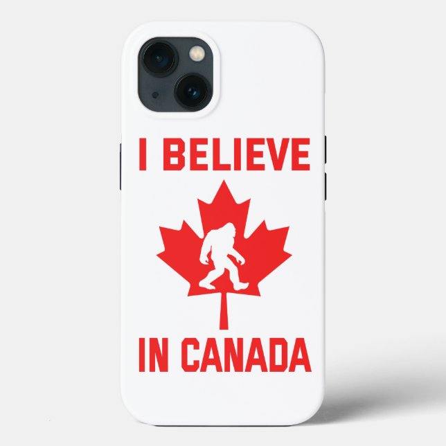I Believe In Canada - Funny Bigfoot  Case-Mate iPhone Case (Back)