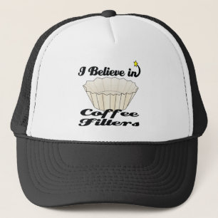 i believe in coffee filters trucker hat