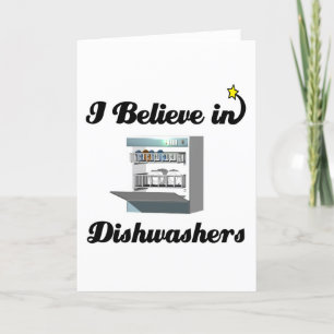 i believe in dishwashers card
