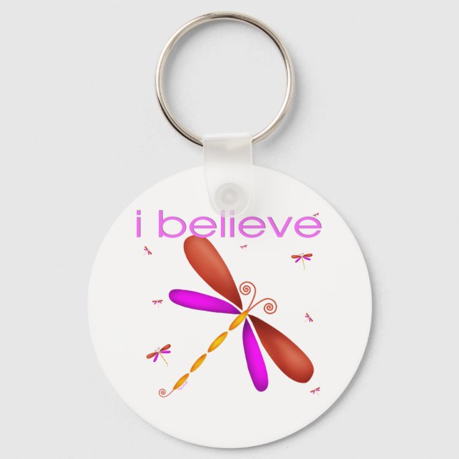 I believe in Dragonflies Key Ring (Front)