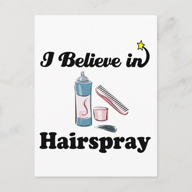i believe in hairspray postcard (Front)