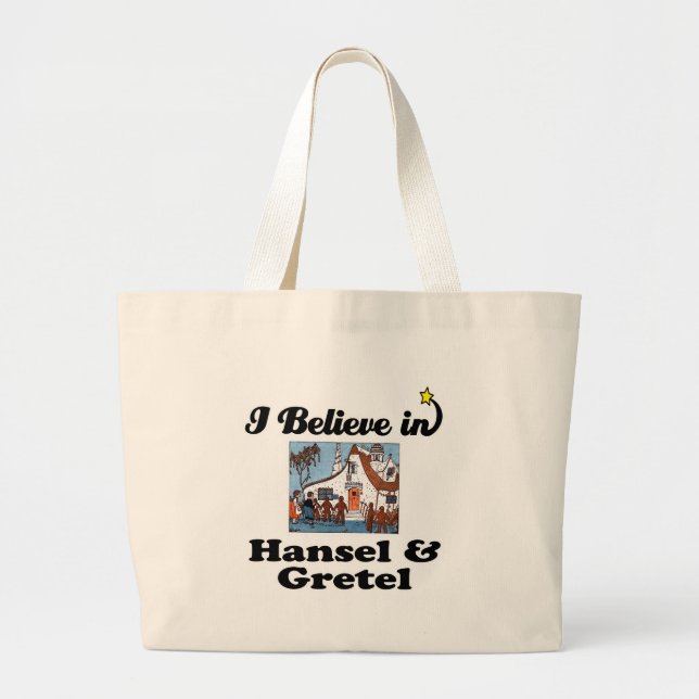i believe in hansel and gretel large tote bag (Front)