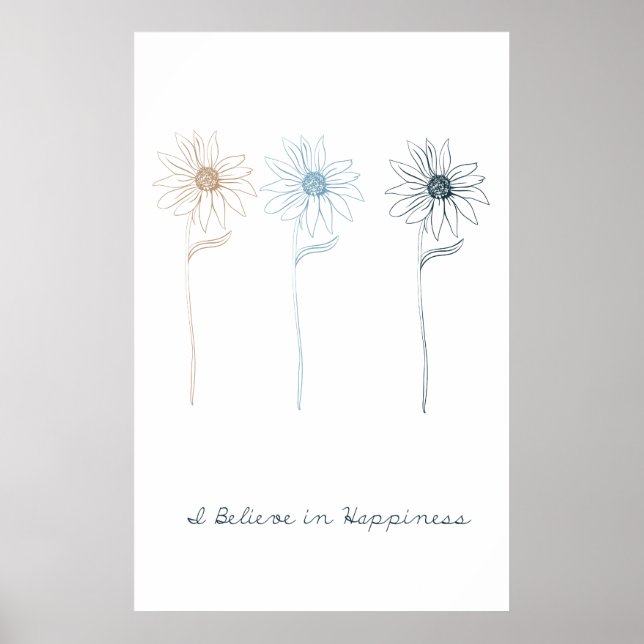 I Believe in Happiness Poster (Front)