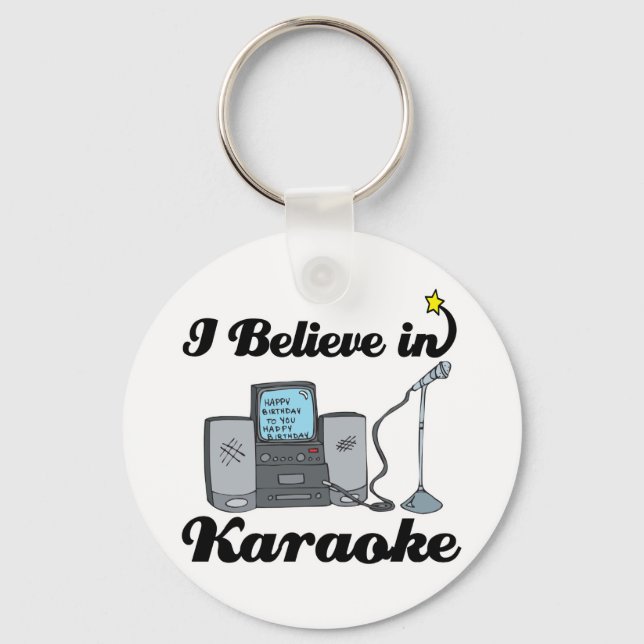 i believe in karaoke key ring (Front)