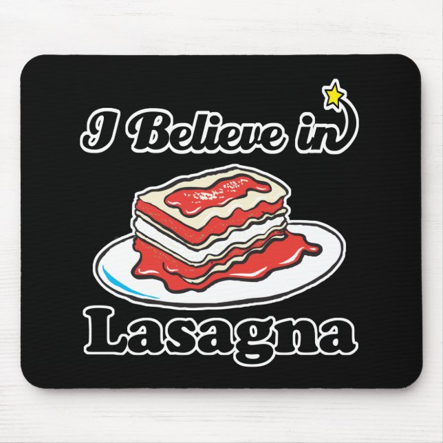 i believe in lasagne mouse pad (Front)