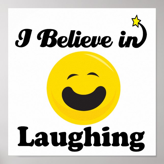 i believe in laughing poster (Front)