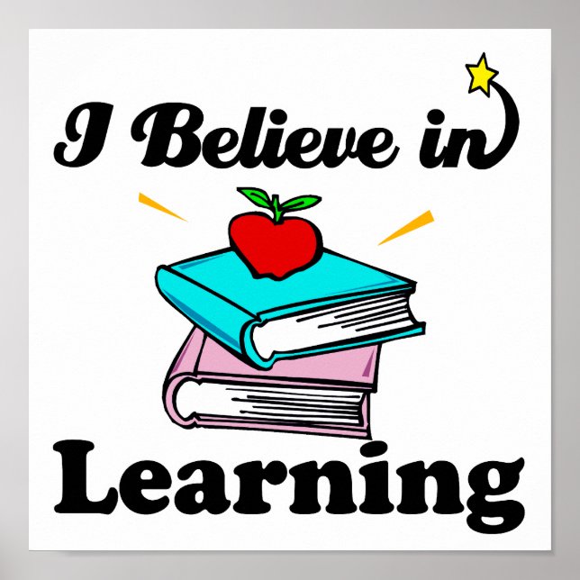 i believe in learning poster (Front)