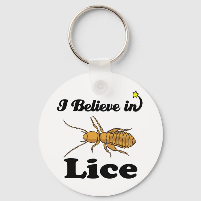 i believe in lice key ring (Front)
