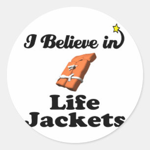 i believe in life jackets classic round sticker