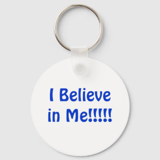 I BELIEVE IN ME KEY RING