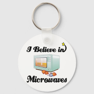 i believe in microwaves key ring