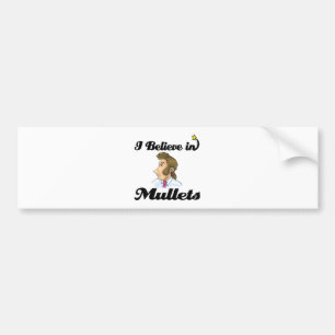 i believe in mullets bumper sticker