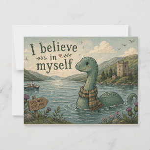 I believe in myself whimsical Loch Ness Monster Card