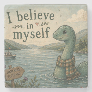 I believe in myself whimsical Loch Ness Monster Stone Coaster