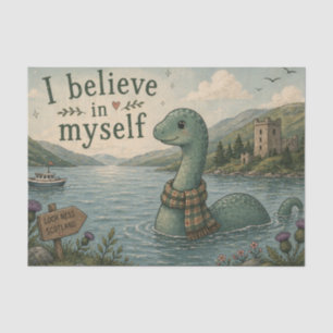 I believe in myself whimsical Loch Ness Monster Tissue Paper