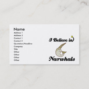 i believe in narwhals business card