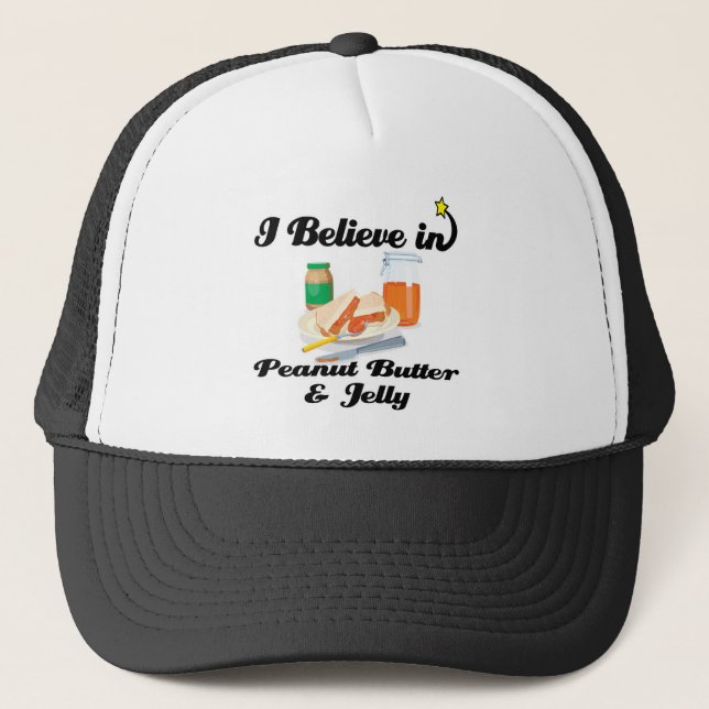 i believe in peanut butter and jelly trucker hat (Front)
