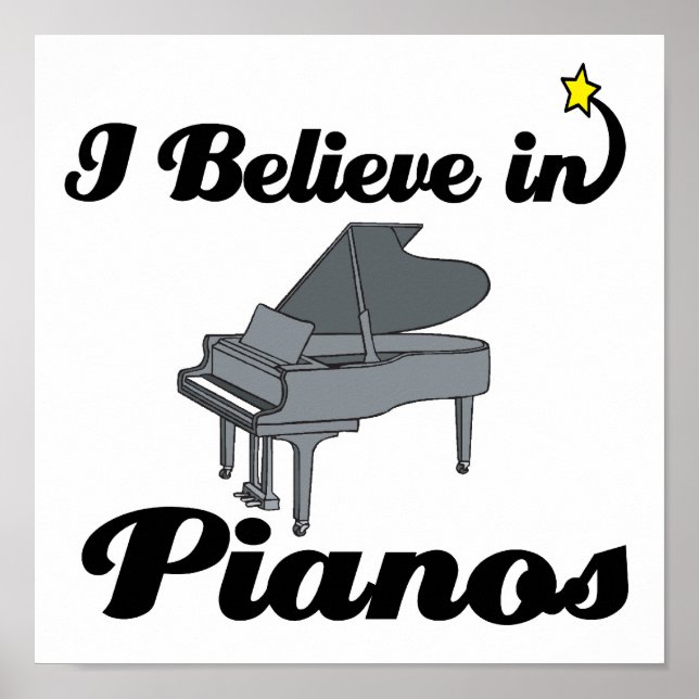 i believe in pianos poster (Front)