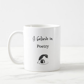 I Believe in Poetry Mug