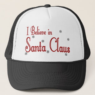 I Believe In Santa Claus Trucker Hat