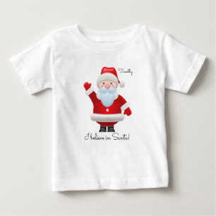 I believe in Santa. Funny Santa Claus Christmas Baby T-Shirt