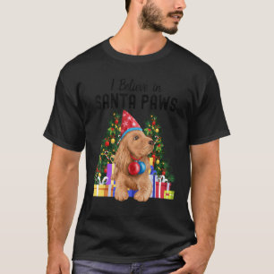 I Believe In Santa Paws Cute Cocker Spaniel Chris T-Shirt
