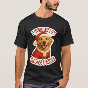 I Believe in Santa Paws Golden Retriever Dog Merry T-Shirt