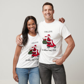 I believe in Santa T-Shirt