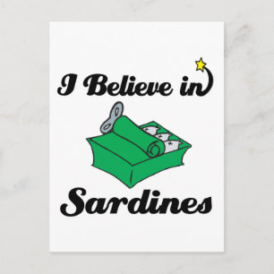i believe in sardines postcard
