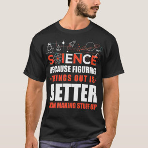 I Believe In Science  Science Joke Premium  T-Shirt