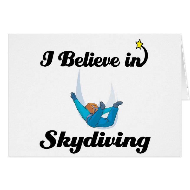 i believe in skydiving (Front Horizontal)