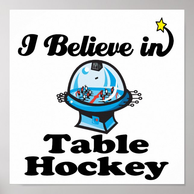 i believe in table hockey poster (Front)