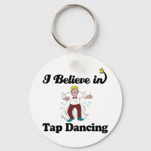 i believe in tap dancing key ring
