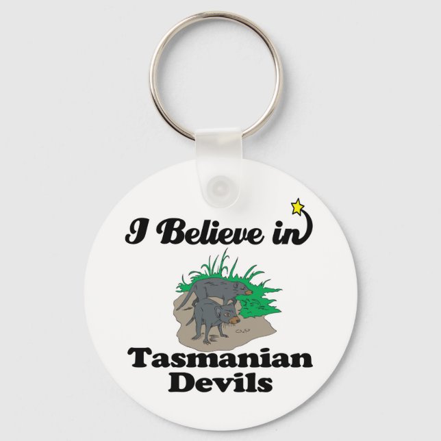 i believe in tasmanian devils key ring (Front)