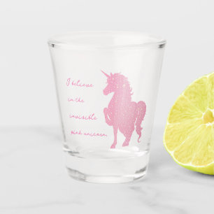 I believe in the invisible pink unicorn. shot glass