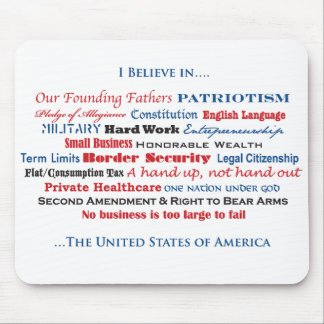 I Believe in the United States Mouse Pad