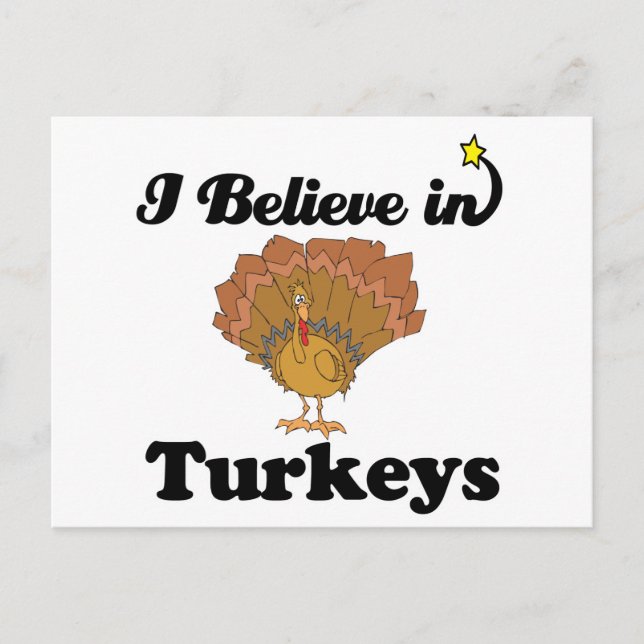 i believe in turkeys postcard (Front)